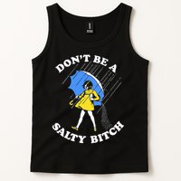 Don't Be A Salty B.i.t.c.h Funny Meme Quote Girl In Rain Tank Top