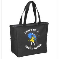 Don't Be A Salty B.i.t.c.h Funny Meme Quote Girl In Rain Zip Tote Bag