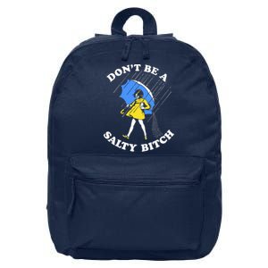 Don't Be A Salty B.i.t.c.h Funny Meme Quote Girl In Rain 16 in Basic Backpack