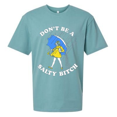 Don't Be A Salty B.i.t.c.h Funny Meme Quote Girl In Rain Sueded Cloud Jersey T-Shirt