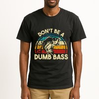 DonT Be A Dumb Bass Funny Fishing Quote Funny Fishing Meme Tall T-Shirt