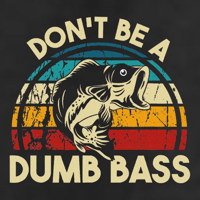 DonT Be A Dumb Bass Funny Fishing Quote Funny Fishing Meme Beanie