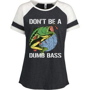 DonT Be A Dumb Bass Funny Fishing Dont Be A Dumb Bass Gift Enza Ladies Jersey Colorblock Tee