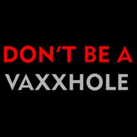 Don't Be A Vaxxhole Impact Tech Backpack