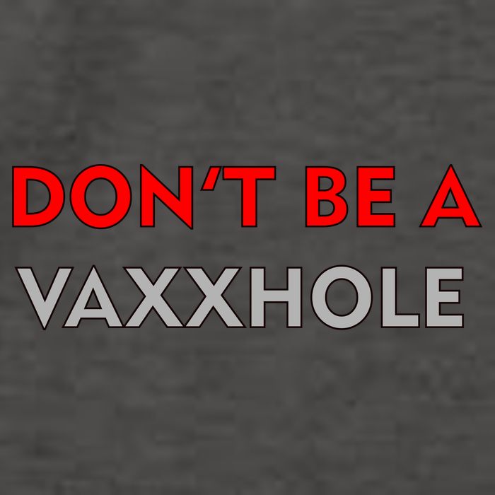 Don't Be A Vaxxhole Vector Backpack