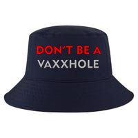 Don't Be A Vaxxhole Cool Comfort Performance Bucket Hat