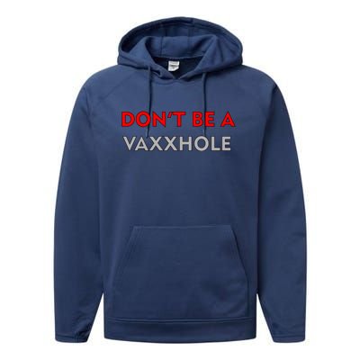 Don't Be A Vaxxhole Performance Fleece Hoodie