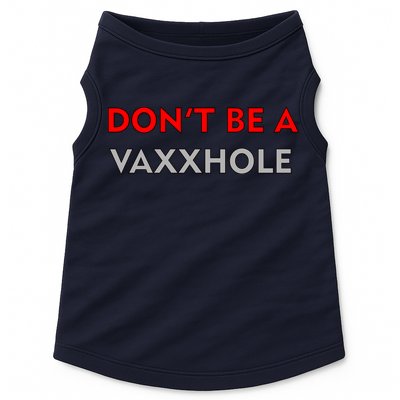 Don't Be A Vaxxhole Doggie Tank