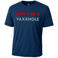 Don't Be A Vaxxhole Performance Shirt