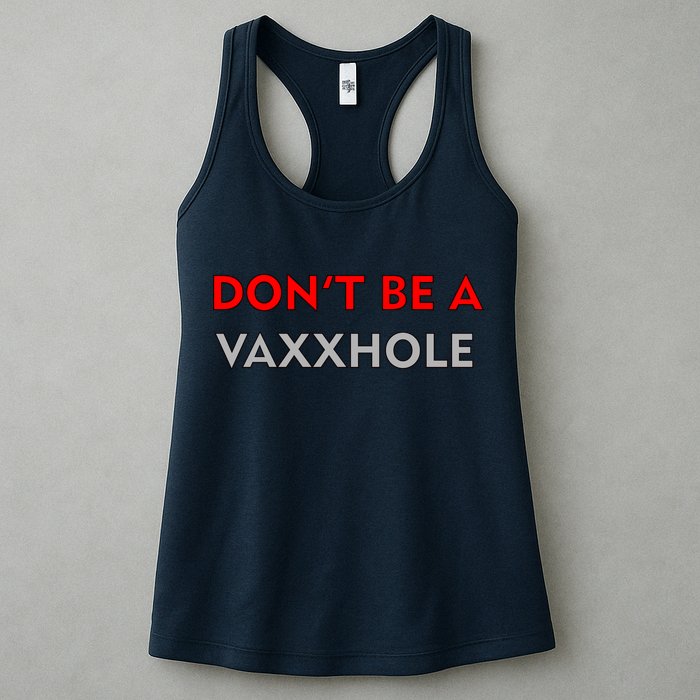 Don't Be A Vaxxhole Womens Tank Top