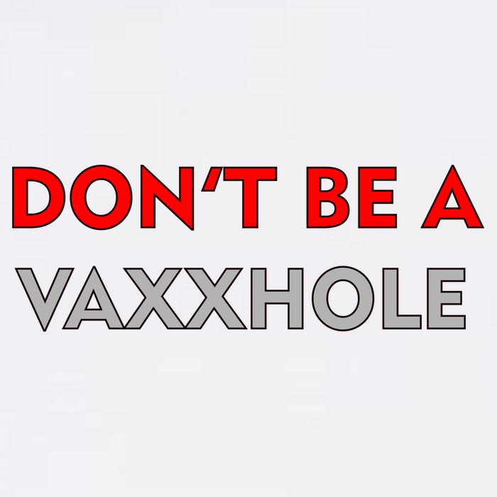 Don't Be A Vaxxhole Garment-Dyed Sweatshirt