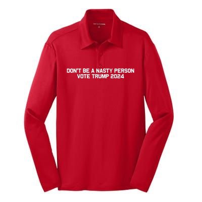 Don’t Be A Nasty Person Vote Trump 2024 USA Flag Silk Touch Performance Long Sleeve Polo