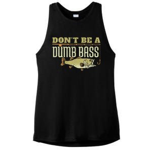 Dont Be A Dumb Bass Fishing Googan Pun Ladies PosiCharge Tri-Blend Wicking Tank