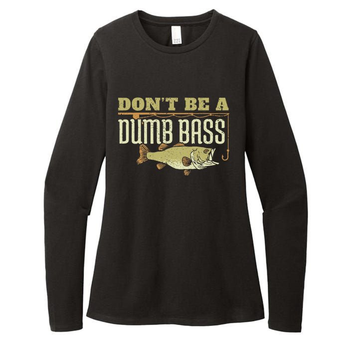 Dont Be A Dumb Bass Fishing Googan Pun Womens CVC Long Sleeve Shirt