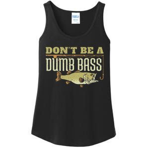 Dont Be A Dumb Bass Fishing Googan Pun Ladies Essential Tank