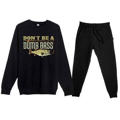 Dont Be A Dumb Bass Fishing Googan Pun Premium Crewneck Sweatsuit Set