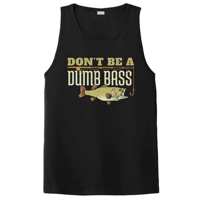 Dont Be A Dumb Bass Fishing Googan Pun PosiCharge Competitor Tank