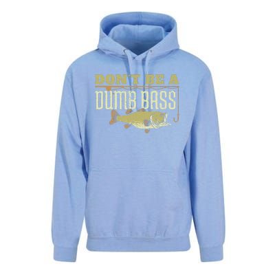 Dont Be A Dumb Bass Fishing Googan Pun Unisex Surf Hoodie