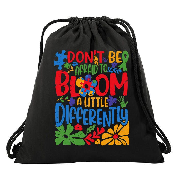 Dont Be Afraid to Bloom a Little Differently Flowers Autism Drawstring Bag