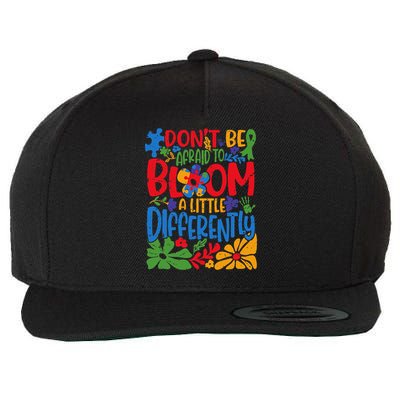 Dont Be Afraid to Bloom a Little Differently Flowers Autism Wool Snapback Cap