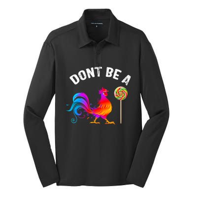 Dont Be A Sucker Funny Cock Rooster Fathers Day Cute Gift Silk Touch Performance Long Sleeve Polo