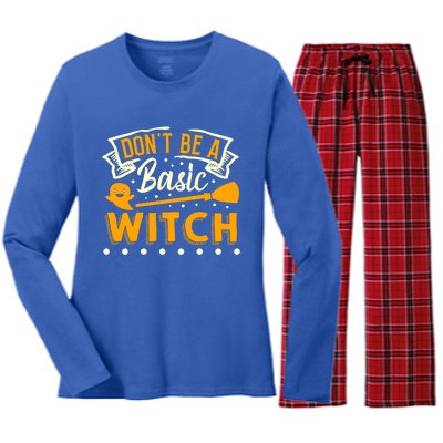 Dont Be A Basic Witch Halloween Spooky Quote Gift Women's Long Sleeve Flannel Pajama Set 