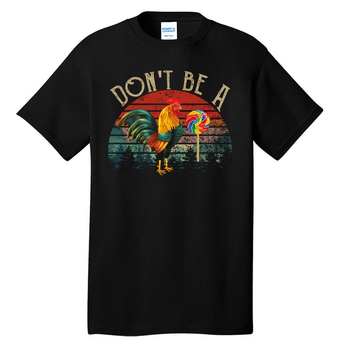 Dont Be A Sucker Tall T-Shirt