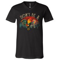 Dont Be A Sucker V-Neck T-Shirt