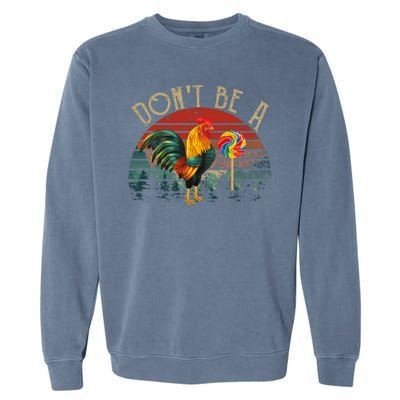 Dont Be A Sucker Garment-Dyed Sweatshirt