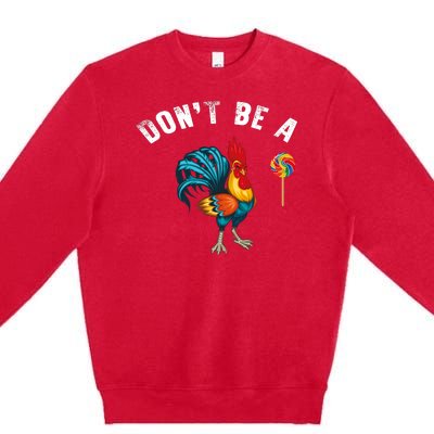 Dont Be A Sucker Premium Crewneck Sweatshirt