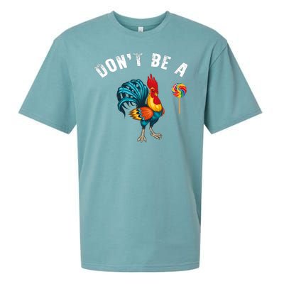 Dont Be A Sucker Sueded Cloud Jersey T-Shirt