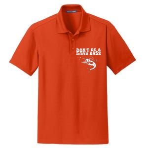 DonT Be A Dumb Bass Funny Fishing Dad Funny Humor Bass Fish Dry Zone Grid Polo