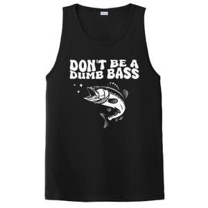 DonT Be A Dumb Bass Funny Fishing Dad Funny Humor Bass Fish PosiCharge Competitor Tank