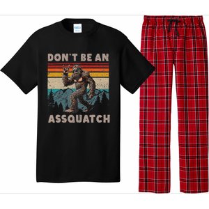 DonT Be An Assquatch Outdoor Sasquatch Pajama Set