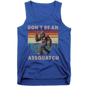 DonT Be An Assquatch Outdoor Sasquatch Tank Top