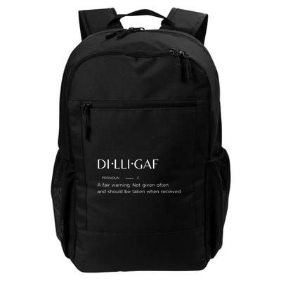 D.I.L.L.I.G.A.F Biker Attitude Sarcastic Dont Bother Me Warning Daily Commute Backpack