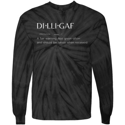 D.I.L.L.I.G.A.F Biker Attitude Sarcastic Dont Bother Me Warning Tie-Dye Long Sleeve Shirt