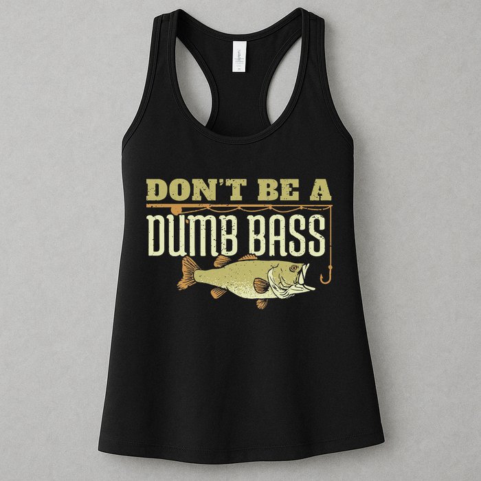 Don't Be A Dumb Bass Fishing Googan Pun Womens Tank Top