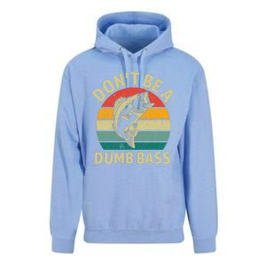 DonT Be A Dumb Bass Funny Fishing Quote Funny Fishing Meme Unisex Surf Hoodie