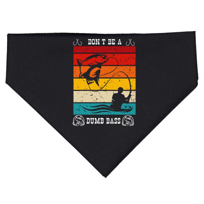 DonT Be A Dumb Bass Fisher Man Outfit & Hmour FatherS Day USA-Made Doggie Bandana