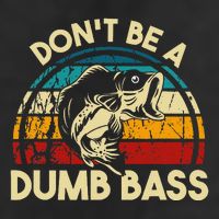 DonT Be A Dumb Bass Funny Fishing Quote Funny Fishing Meme Adult Drive Performance Visor