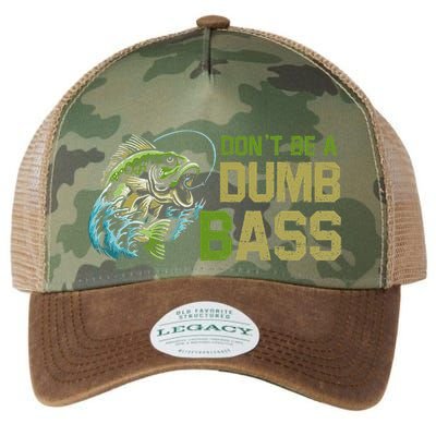 DonT Be A Dumb Bass Fishing Funny Fisherman Saying Joke Legacy Tie Dye Trucker Hat