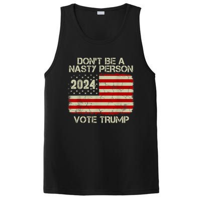 Don’t Be A Nasty Person Vote Trump 2024 USA Flag PosiCharge Competitor Tank