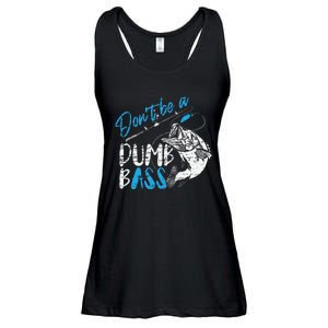 DonT Be A Dumb Bass Angler Saying FatherS Day Gift Ladies Essential Flowy Tank