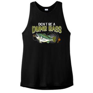 DonT Be A Dumb Bass Funny Fisherman Fishing Gift Ladies PosiCharge Tri-Blend Wicking Tank