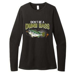 DonT Be A Dumb Bass Funny Fisherman Fishing Gift Womens CVC Long Sleeve Shirt