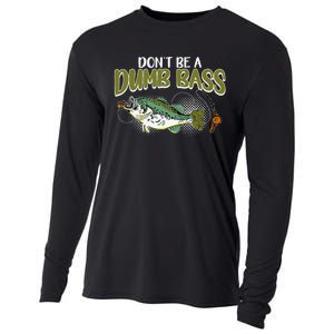 DonT Be A Dumb Bass Funny Fisherman Fishing Gift Cooling Performance Long Sleeve Crew