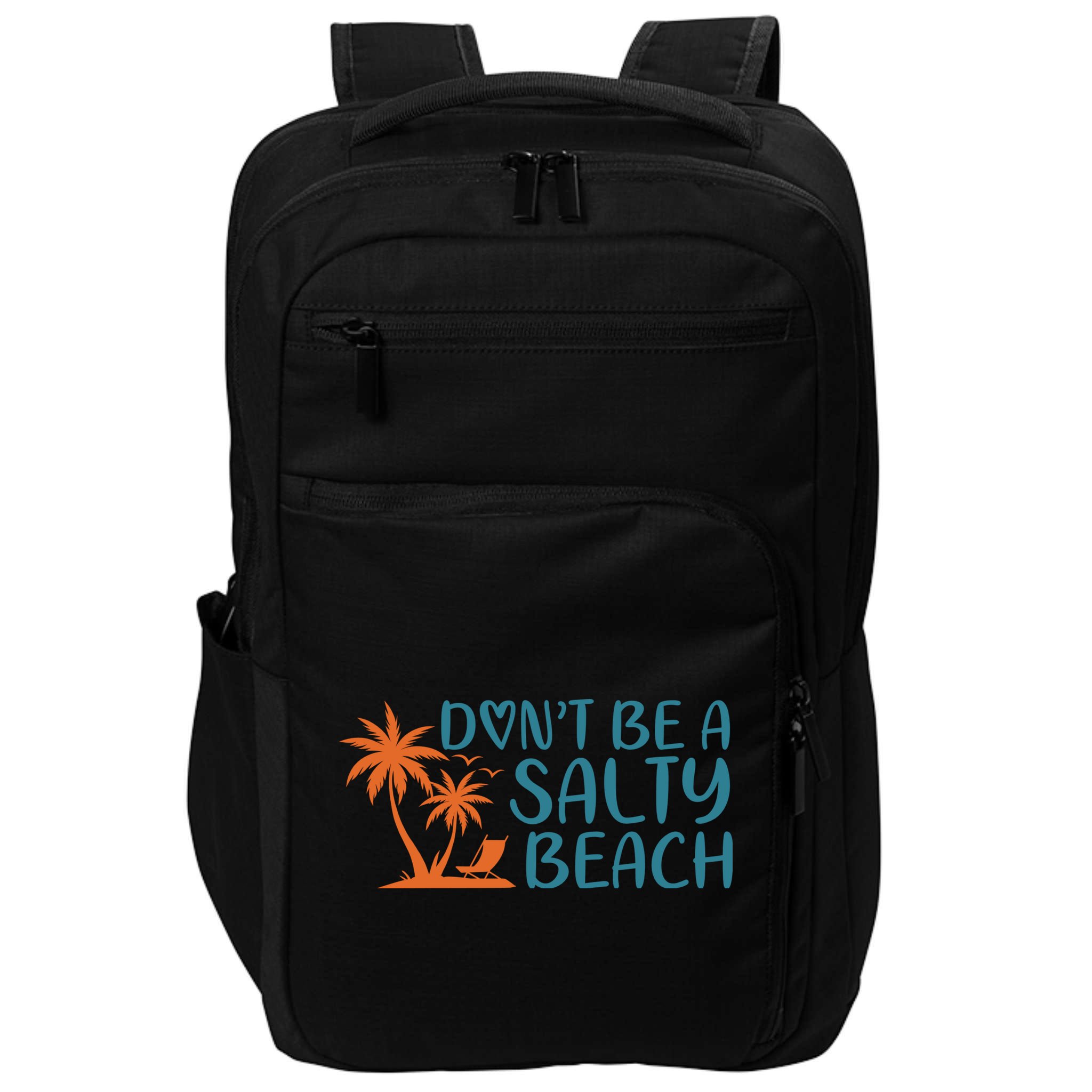Dont Be A Salty Beach Impact Tech Backpack