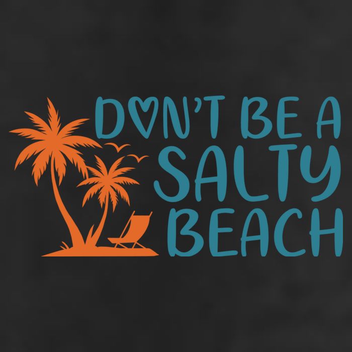 Dont Be A Salty Beach 25L Jumbo Tote