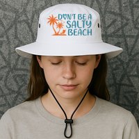 Dont Be A Salty Beach Bucket Hat